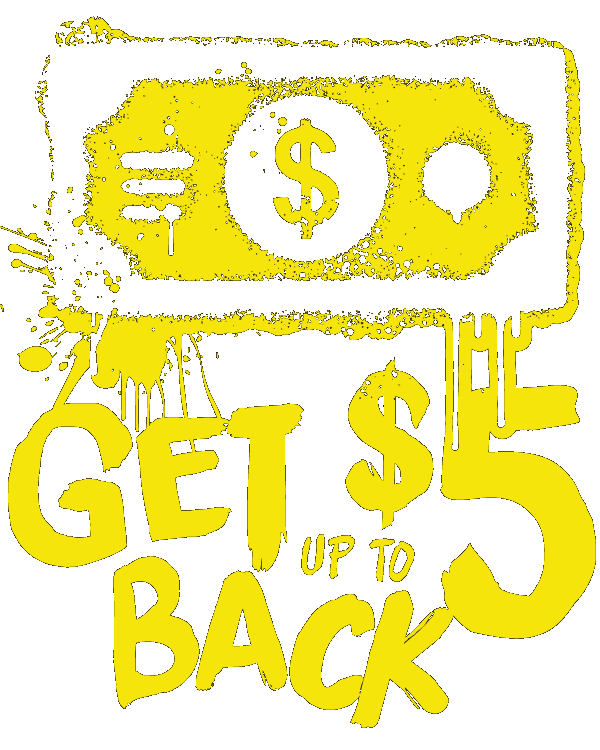 Image of a bill that says, "Get up to $5 back" as a link to our rebate offer